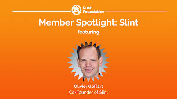 Heading: Silver Member Spotlight featuring Slint. A headshot of Slint Co-Founder Olivier Goffart is underneath the heading in a zig-zag, circular frame. Heading reads